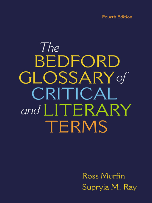 Title details for Bedford Glossary of Critical & Literary Terms by Ross Murfin - Wait list